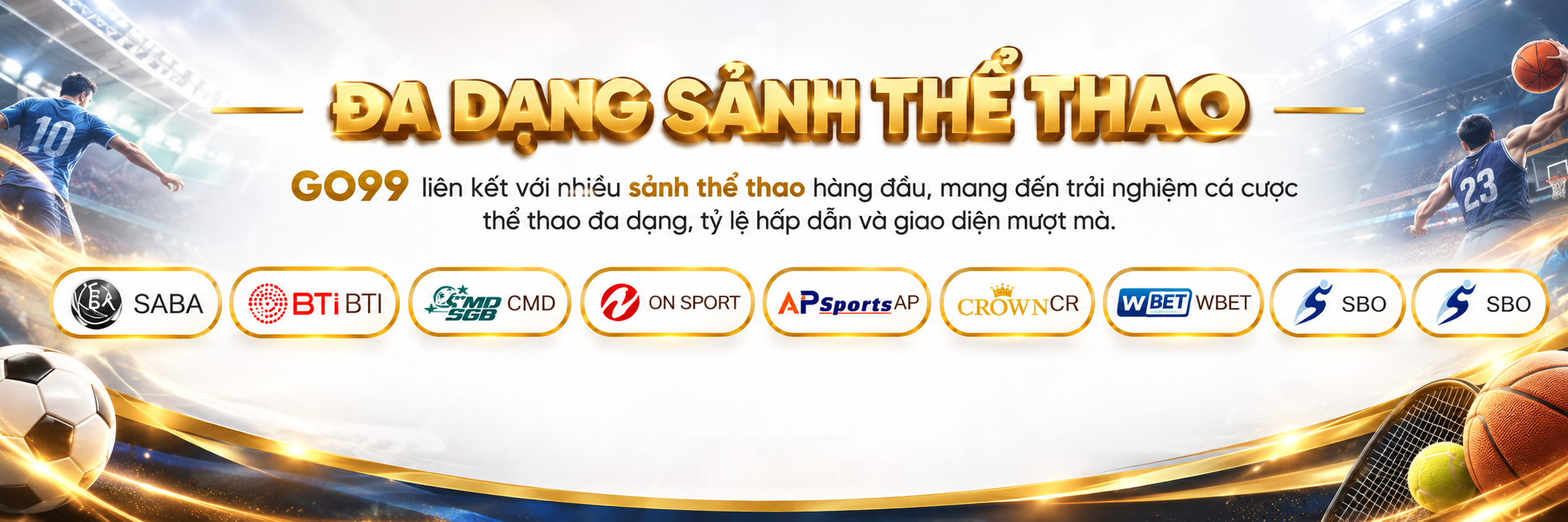 GO99 17 Sảnh thể thao go99